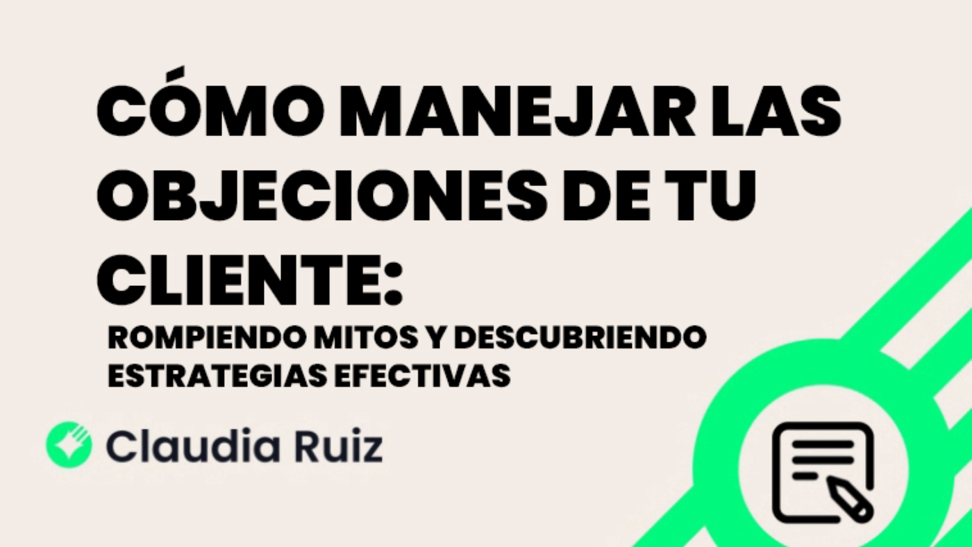 Cómo-manejar-las-objeciones-de-tu-cliente-3